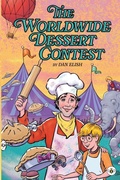 Cover: The Worldwide Dessert Contest - Bumblebee Books
