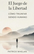Cover: El Juego de la Libertad - MK Storyworks