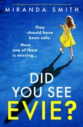 Cover: Did You See Evie? - BOOKOUTURE