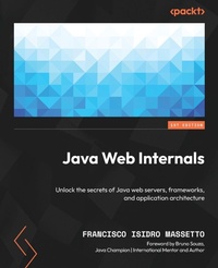 Enlarge image Cover: Java Web Internals - Packt Publishing
