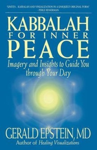 Enlarge image Cover: Kabbalah for Inner Peace - ACMI Press, Inc.