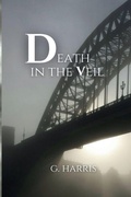 Cover: Death in the Veil - G Harris Publishing