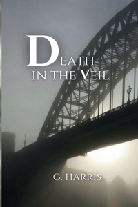 Enlarge image Cover: Death in the Veil - G Harris Publishing