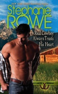 Cover: A Real Cowboy Always Trusts His Heart (Wyoming Rebels) - Authenticity Playground, LLC