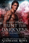 Cover: Hunt the Darkness (Order of the Blade) - Authenticity Playground, LLC