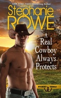 Cover: A Real Cowboy Always Protects (Wyoming Rebels) - Authenticity Playground, LLC