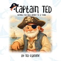 Cover: Captain TEd - Author Book Publications