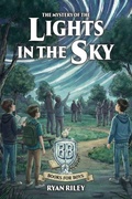 Cover: The Mystery Of The Lights In The Sky - Lil Smith a Division of Silversmith Press