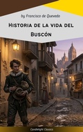 Cover: Historia de la vida del Busc&oacute;n - Candlelight Classics