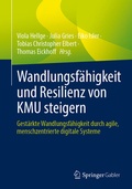 Cover: Wandlungsf&auml;higkeit und Resilienz von KMU steigern - Springer Gabler