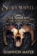 Cover: Shadowspell 5 - Von Morgen Verlag