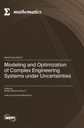 Cover: Modeling and Optimization of Complex Engineering Systems under Uncertainties - MDPI AG
