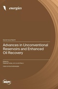 Cover: Advances in Unconventional Reservoirs and Enhanced Oil Recovery - MDPI AG