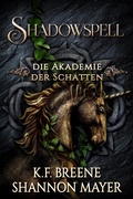 Cover: Shadowspell 3 - Von Morgen Verlag