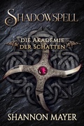 Cover: Shadowspell 4 - Von Morgen Verlag