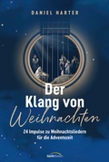 Cover: Der Klang von Weihnachten - Gerth Medien