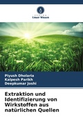 Cover: Extraktion und Identifizierung von Wirkstoffen aus natuerlichen Quellen - Verlag Unser Wissen