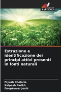 Cover: Estrazione e identificazione dei principi attivi presenti in fonti naturali - Edizioni Sapienza