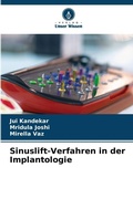Cover: Sinuslift-Verfahren in der Implantologie - Verlag Unser Wissen