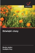 Cover: Dzwieki ciszy - Wydawnictwo Nasza Wiedza