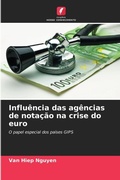 Cover: Influencia das agencias de notacao na crise do euro - Edicoes Nosso Conhecimento