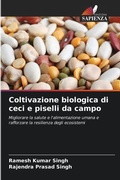 Cover: Coltivazione biologica di ceci e piselli da campo - Edizioni Sapienza