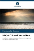 Cover: HIV/AIDS und Verhalten - Verlag Unser Wissen