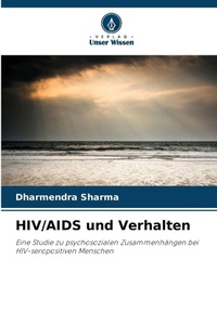 Enlarge image Cover: HIV/AIDS und Verhalten - Verlag Unser Wissen