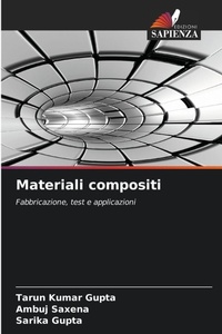 Enlarge image Cover: Materiali compositi - Edizioni Sapienza