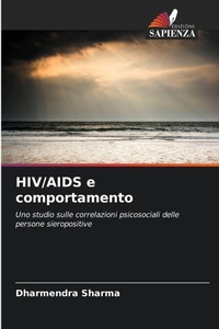 Enlarge image Cover: HIV/AIDS e comportamento - Edizioni Sapienza