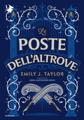 Cover: Le poste dell'Altrove - Oscar fantastica fantasy;Mondadori