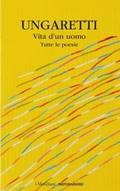 Cover: Vita d'un uomo. Tutte le poesie - I Meridiani;Mondadori
