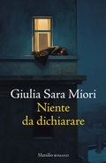 Cover: Niente da dichiarare - Romanzi e racconti;Marsilio