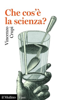Enlarge image Cover: Che cos'è la scienza? - Universale paperbacks Il Mulino;Il Mulino