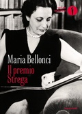 Cover: Il Premio Strega - Oscar moderni;Mondadori