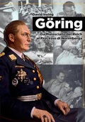 Cover: Goring. Da Maresciallo del Reich al Processo di Norimberga - Contemporanea;ITALIA Storica Edizioni