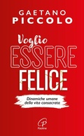 Cover: Voglio essere felice. Dinamiche umane della vita consacrata - A proposito di...;Paoline Editoriale Libri
