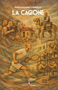 Cover: La cagione - Origo gentis;Edizioni Efesto