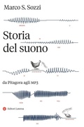 Cover: Storia del suono. Da Pitagora agli MP3 - I Robinson. Letture;Laterza
