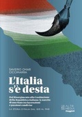 Cover: L' Italia s'&egrave; desta. La storia d'Italia dal 1815 al 1948 - Altrimedia