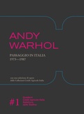 Cover: Andy Warhol. Passaggio in Italia. 1975-1987. Catalogo della mostra (Milano, 20 marzo-20 giugno 2026) - Luni Editrice