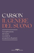 Cover: Il genere del suono. Un'esplorazione del suono secondo la prospettiva di genere - Poesia;Crocetti