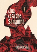 Cover: Una casa che sanguina. The September house - Jakalope;La Bottega dell'Invisibile