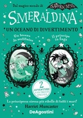 Cover: Smeraldina. Un oceano di divertimento. Isadora Moon - De Agostini