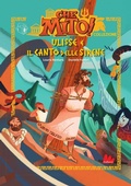 Cover: Ulisse e il canto delle sirene. Che mito! Collezione - Prime letture;Gallucci Bros