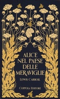 Cover: Alice nel paese delle meraviglie - La biblioteca nanica;Coppola Editore