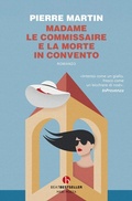 Cover: Madame le commissaire e la morte in convento - BEAT. Bestseller;BEAT