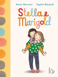 Enlarge image Cover: Stella e Marigold - Il Castoro bambini;Il Castoro