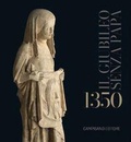 Cover: 1350. Il Giubileo senza Papa - Cataloghi mostre;Campisano Editore