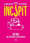 Cover: Inc?pit. 100 inizi da scoprire o riscoprire - Beaubourg;Edizioni Clichy